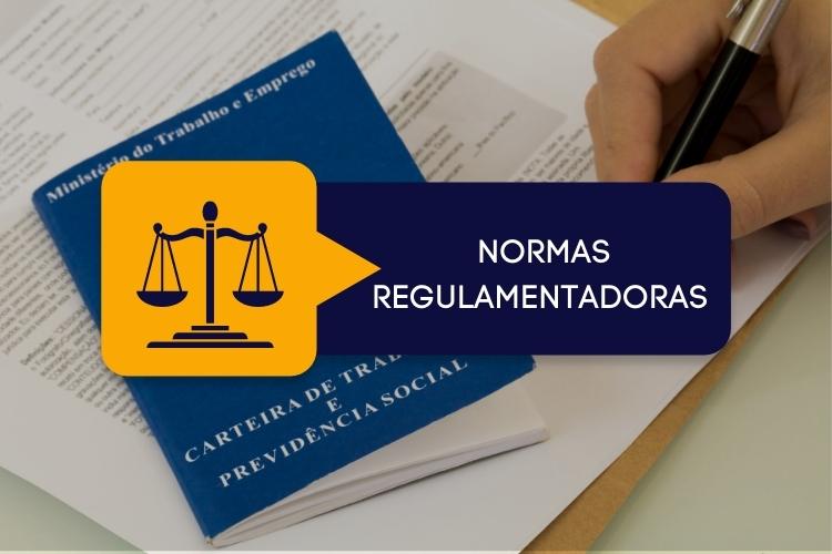 Conhecendo As Normas Regulamentadoras Do MTE