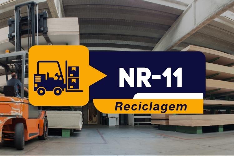 NR 11- OPERADOR DE EMPILHADEIRA -TEÓRICO RECICLAGEM – 16 horas