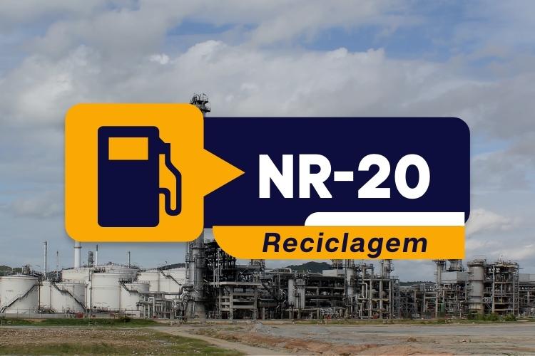 NR 20 – Segurança com Líquidos e Inflamáveis – Intermediário Classe I Reciclagem